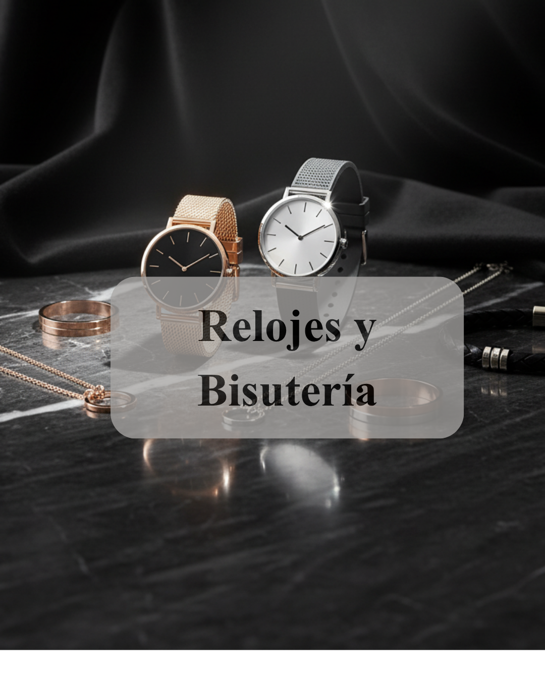 Relojes y Bisutería